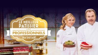 Le Meilleur Pâtissier : Les Professionnels - résumé et replay de l’émission du 14 juillet 2022