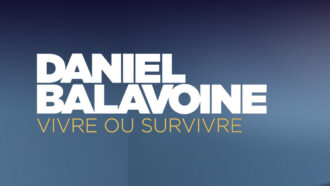 Daniel Balavoine : vivre ou survivre - diffusion du 20 juillet 2022 sur W9 à 21:05
