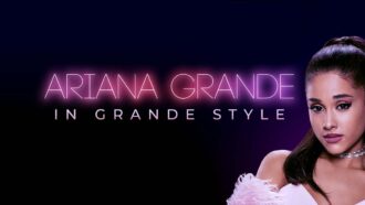Ariana Grande : in grande style - résumé du documentaire disponible sur 6play 