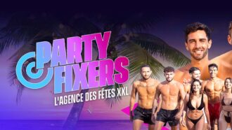 Party Fixers - la nouvelle série-réalité disponible en exclusivité sur 6play