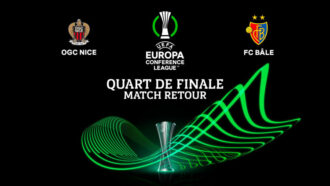 UEFA EUROPA CONFERENCE LEAGUE OGC Nice - FC Bâle : diffusion le 20 avril sur W9 à 20:50