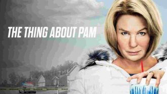The thing about Pam (M6) - la nouvelle série inspirée d’une histoire vraie