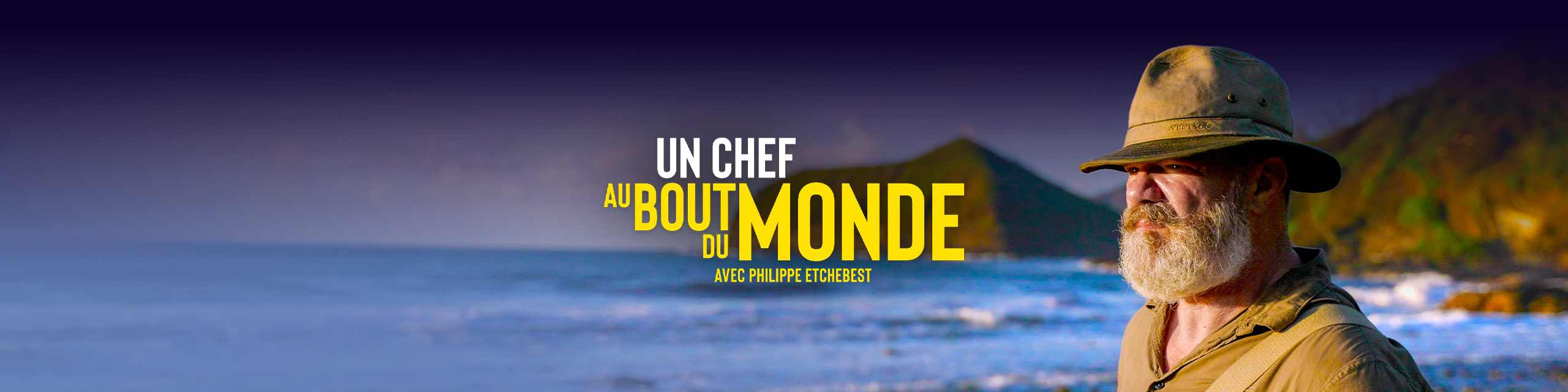 Un chef au bout du monde – Hello 6play