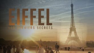 Gustave Eiffel : le documentaire sur les secrets de l’ingénieur disponible gratuitement (6play)